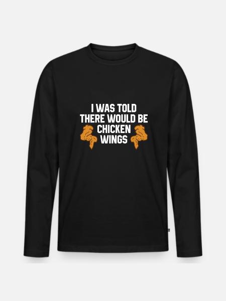 Chicken Wings Funny Food Lover Chicken Wings - Men's Premium Organic Long Sleeve Shirt - black