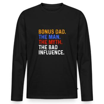 Dad Quote Men Daddy Birthday Fathers Day Dad - Men's Premium Organic Long Sleeve Shirt - black - Front - Nico (187cm)