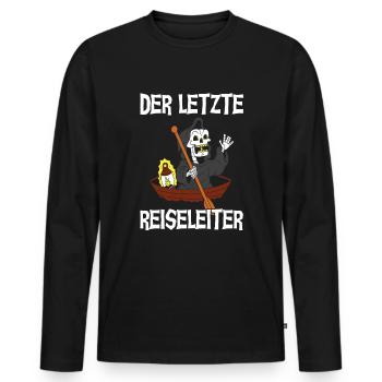 Schwarzer Humor Sensenmann Spruch Sarkasmus - Männer Premium Bio Langarmshirt - Schwarz - Vorne - Nico (187cm)