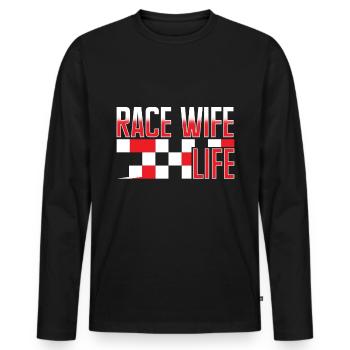Race Woman Racing Quotes Car Racer Driver - Men's Premium Organic Long Sleeve Shirt - black - Front - Nico (187cm)