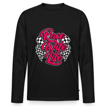 Race Woman Racing Quotes Car Racer Driver - Men's Premium Organic Long Sleeve Shirt - black - Front - Nico (187cm)