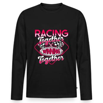 Race Woman Racing Quotes Car Racer Driver - Men's Premium Organic Long Sleeve Shirt - black - Front - Nico (187cm)