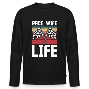 Race Woman Racing Quotes Car Racer Driver - Men's Premium Organic Long Sleeve Shirt - black - Front - Nico (187cm)