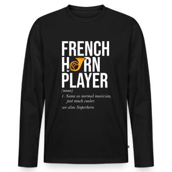 Französischer Horn -Spieler Hornist Messing Musik - Männer Premium Bio Langarmshirt - Schwarz - Vorne - Nico (187cm)