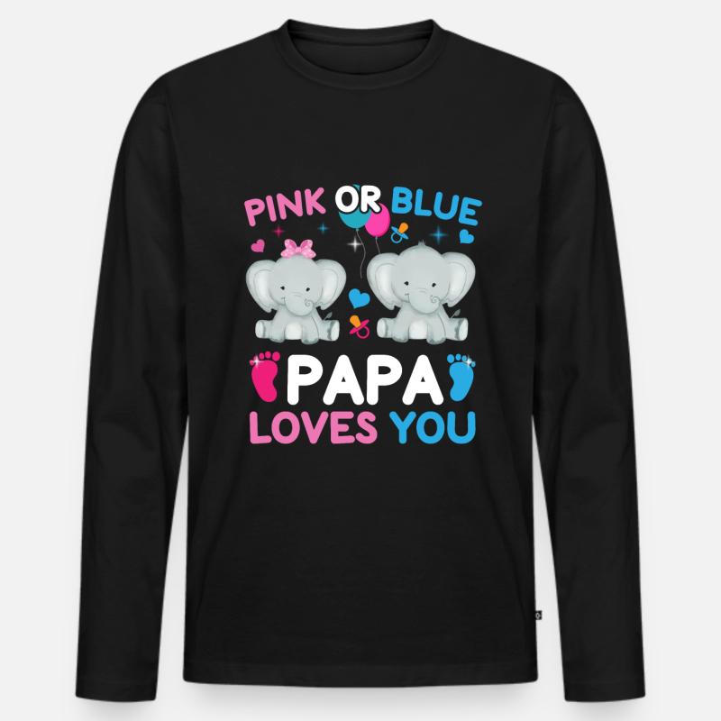 Pink Oder Blue Daddy Liebt Dich Geschlecht Männer Premium Bio Langarmshirt