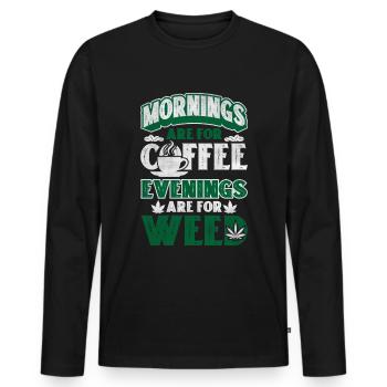 Weed Coffee Cannabis Stoner Koffein Ganja - Männer Premium Bio Langarmshirt - Schwarz - Vorne - Nico (187cm)