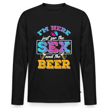 Ich Bin Nur Für Den Sex Und Das Bier Hier - Männer Premium Bio Langarmshirt - Schwarz - Vorne - Nico (187cm)
