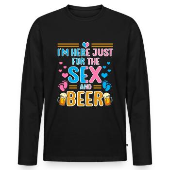 Ich Bin Nur Für Den Sex Und Das Bier Hier - Männer Premium Bio Langarmshirt - Schwarz - Vorne - Nico (187cm)