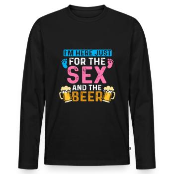 Ich Bin Nur Für Den Sex Und Das Bier Hier - Männer Premium Bio Langarmshirt - Schwarz - Vorne - Nico (187cm)