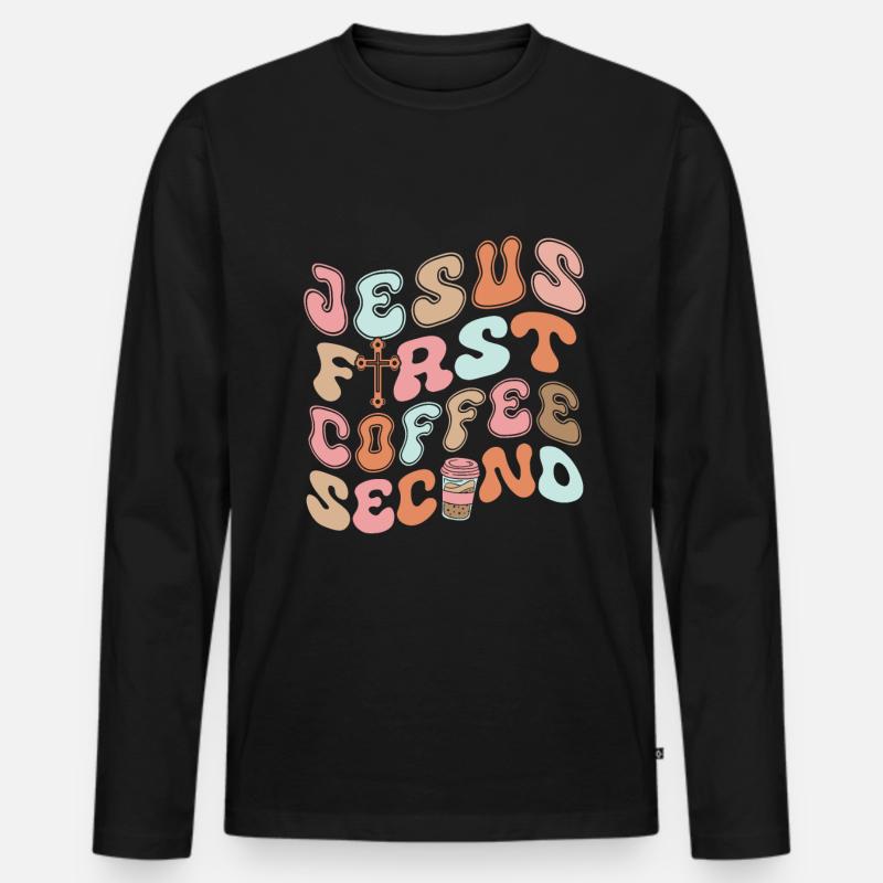 Jesus First Coffee Second - Männer Premium Bio Langarmshirt - Schwarz