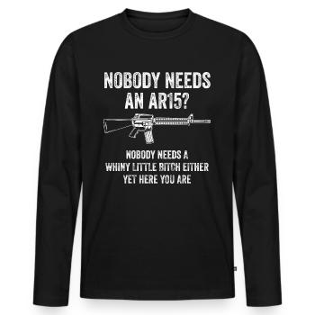 Personne n’a besoin d’un cadeau de sensibilisation au fusil d’assaut AR15 - T-shirt manches longues Premium bio Homme - noir - Devant - Nico (187cm)