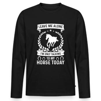 Laissez-moi tranquille, je ne parle qu’à mon - T-shirt manches longues Premium bio Homme - noir - Devant - Nico (187cm)