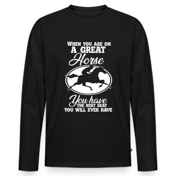 Si vous êtes assis sur un grand cheval, vous avez le - T-shirt manches longues Premium bio Homme - noir - Devant - Nico (187cm)