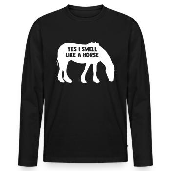 Yes, I smell like a horse 1 - - Men's Premium Organic Long Sleeve Shirt - black - Front - Nico (187cm)