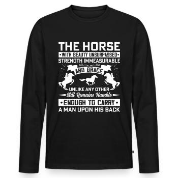 The horse with unsurpassed beauty and unerme - Men's Premium Organic Long Sleeve Shirt - black - Front - Nico (187cm)