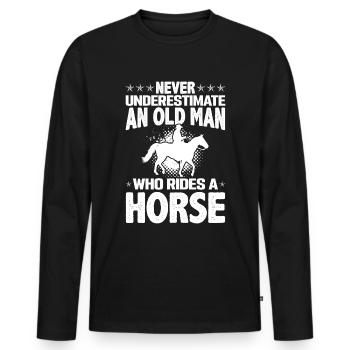 Unterschätze niemals einen alten Mann, der ein Pfe - Männer Premium Bio Langarmshirt - Schwarz - Vorne - Nico (187cm)