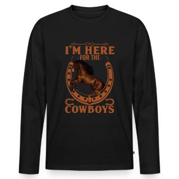 Ich bin wegen der Cowboys hier - - Männer Premium Bio Langarmshirt - Schwarz - Vorne - Nico (187cm)