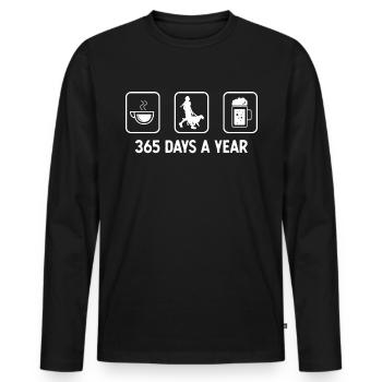 365 Tage im Jahr - Bier - Frau mit Hund - - Männer Premium Bio Langarmshirt - Schwarz - Vorne - Nico (187cm)