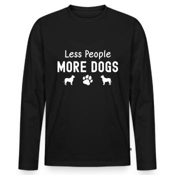 Fewer people more dogs - Men's Premium Organic Long Sleeve Shirt - black - Front - Nico (187cm)