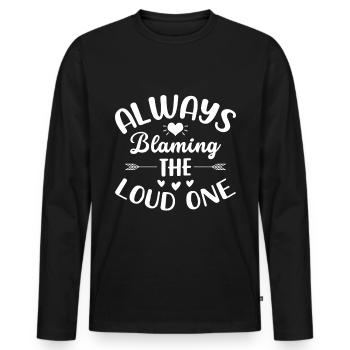 Toujours blâmer le fort - T-shirt manches longues Premium bio Homme - noir - Devant - Nico (187cm)
