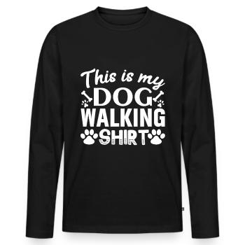 This is my dog walking shirt - Two bones and - Men's Premium Organic Long Sleeve Shirt - black - Front - Nico (187cm)