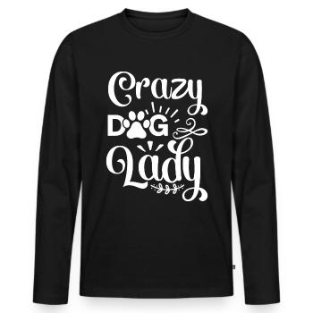 Verrückte Hundedame - Pfote - Männer Premium Bio Langarmshirt - Schwarz - Vorne - Nico (187cm)