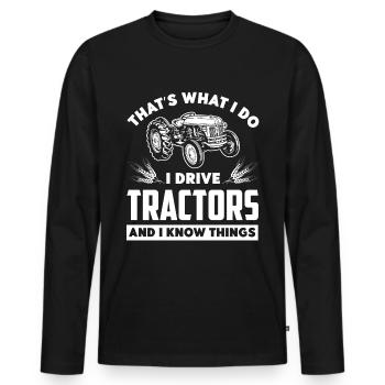 Das tue ich, ich fahre Traktoren und weiß so einig - Männer Premium Bio Langarmshirt - Schwarz - Vorne - Nico (187cm)