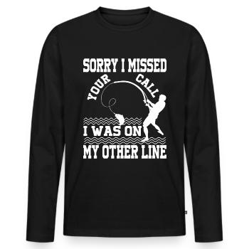 I'm sorry I missed your call, - Men's Premium Organic Long Sleeve Shirt - black - Front - Nico (187cm)