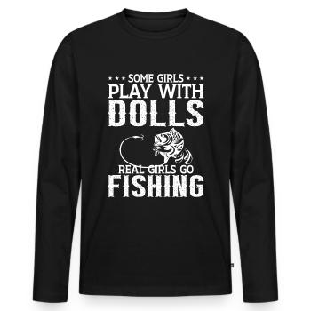 Some girls play with dolls Real girls - Men's Premium Organic Long Sleeve Shirt - black - Front - Nico (187cm)