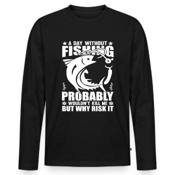 Ein Tag ohne Angeln würde mich wahrscheinlich nich - Männer Premium Bio Langarmshirt - Schwarz - Vorne - Nico (187cm)