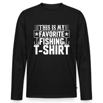 This is my favorite fishing t-shirt - - Men's Premium Organic Long Sleeve Shirt - black - Front - Nico (187cm)