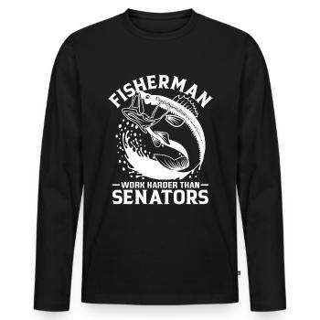 Fishermen work harder than senators 1 - - Men's Premium Organic Long Sleeve Shirt - black - Front - Nico (187cm)