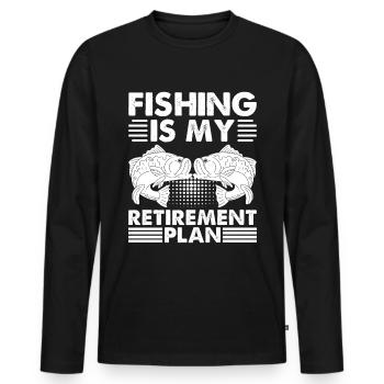 Fishing is my retirement plan - - Men's Premium Organic Long Sleeve Shirt - black - Front - Nico (187cm)