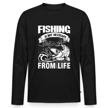 Fishing is not an escape from life -. - Men's Premium Organic Long Sleeve Shirt - black - Front - Nico (187cm)