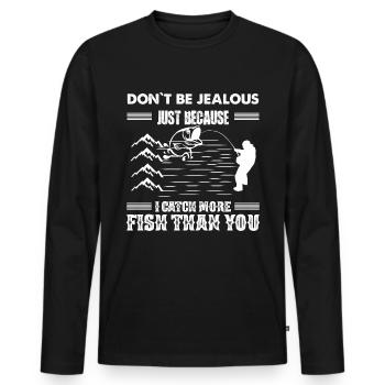Ne sois pas jaloux juste parce que j’attrape plus de poissons - T-shirt manches longues Premium bio Homme - noir - Devant - Nico (187cm)
