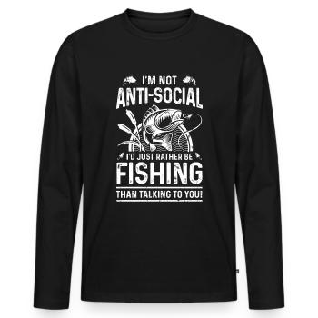 I'm not antisocial, I'd just rather fish - Men's Premium Organic Long Sleeve Shirt - black - Front - Nico (187cm)