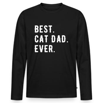 Best cat Dad Ever - Men's Premium Organic Long Sleeve Shirt - black - Front - Nico (187cm)