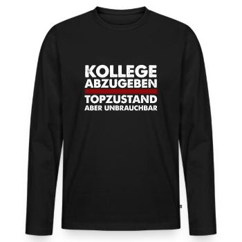 Kollege abzugeben Topzustand aber unbrauchbar - Männer Premium Bio Langarmshirt - Schwarz - Vorne - Nico (187cm)