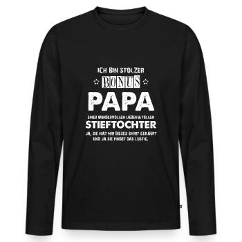 Stolzer Bonuspapa Stiefvater Stieftochter Geschenk - Männer Premium Bio Langarmshirt - Schwarz - Vorne - Nico (187cm)