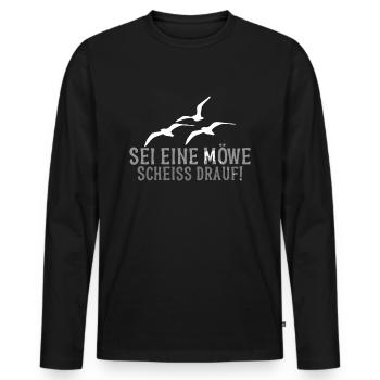 Sei eine Möwe Scheiss drauf - Männer Premium Bio Langarmshirt - Schwarz - Vorne - Nico (187cm)