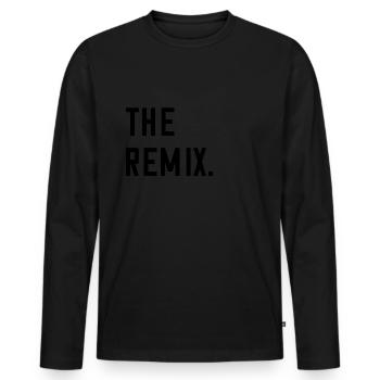 The Die Remix-Vater-Sohn Partnerlook - Männer Premium Bio Langarmshirt - Schwarz - Vorne - Nico (187cm)