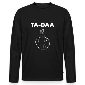 T-shirt Fick dich TA-DAA disant au majeur - T-shirt manches longues Premium bio Homme - noir - Devant - Nico (187cm)