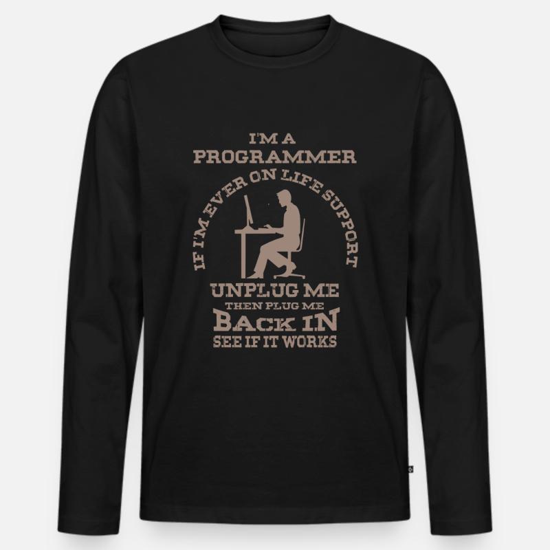 Ich bin ein Programmierer - Lustiges Computerprogr Männer Premium Bio Langarmshirt