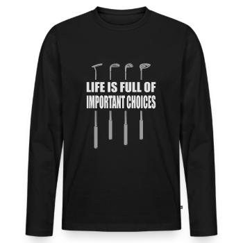 Golf funny saying humor - Men's Premium Organic Long Sleeve Shirt - black - Front - Nico (187cm)