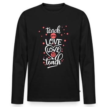 Enseigner avec amour - Aimer enseigner le design scolaire - T-shirt manches longues Premium bio Homme - noir - Devant - Nico (187cm)