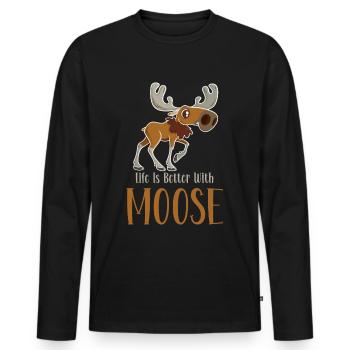 Life is better with moose! Funny moose saying - Men's Premium Organic Long Sleeve Shirt - black - Front - Nico (187cm)