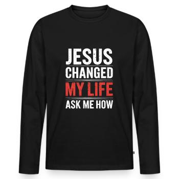 Jesus changed my life! Christian - Men's Premium Organic Long Sleeve Shirt - black - Front - Nico (187cm)