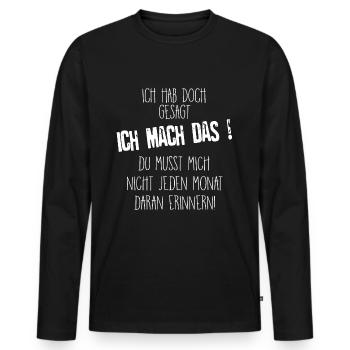 Je m’en occupe! Funshirt drôle pour les paresseux - T-shirt manches longues Premium bio Homme - noir - Devant - Nico (187cm)