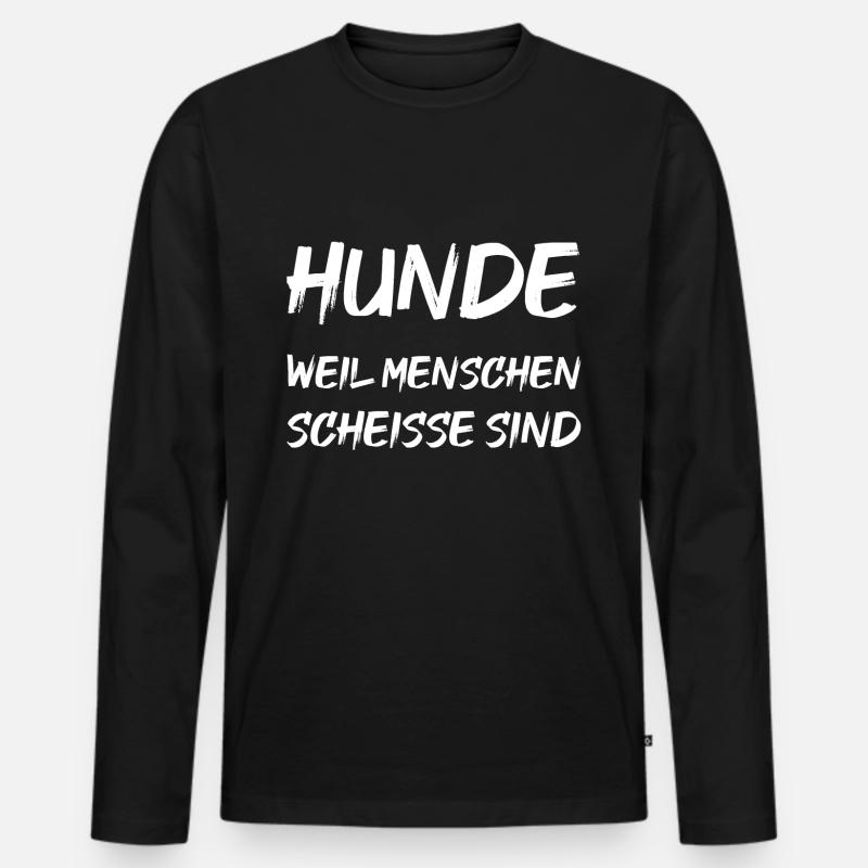 Hunde weil Menschen scheisse sind - Männer Premium Bio Langarmshirt - Schwarz