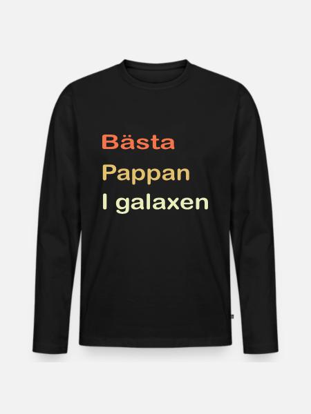 Best Dad in the Galaxy - Men's Premium Organic Long Sleeve Shirt - black